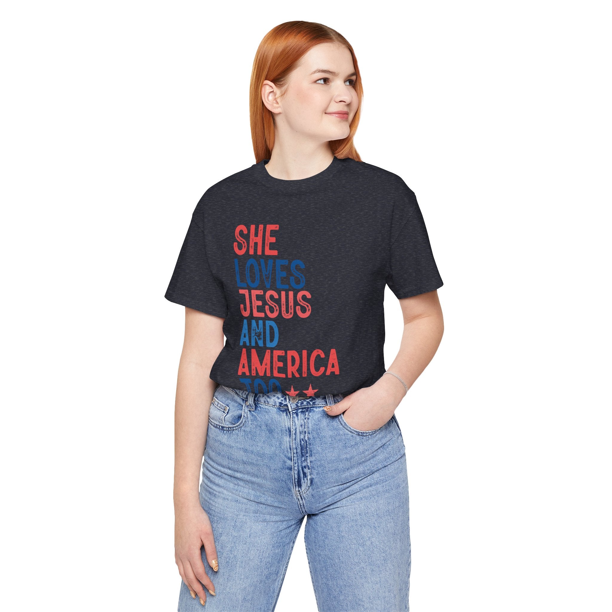 She Loves Jesus And America Too