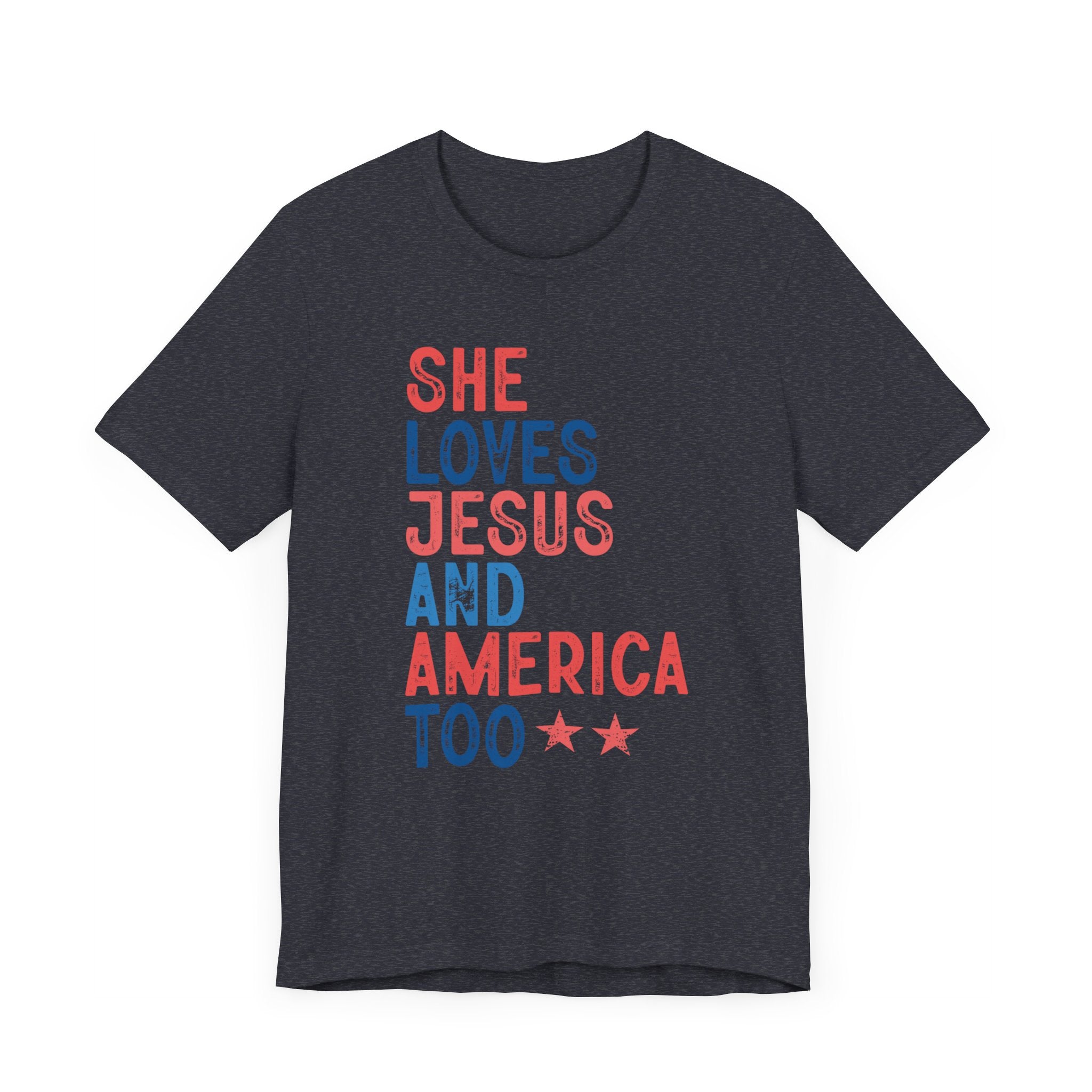 She Loves Jesus And America Too